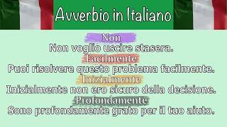 Italian Adverbs from Beginner to Advanced level in Context with Explanations, Examples, Translations