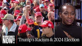 "The Racism of MAGA Is as American as Apple Pie": Nina Turner on Trump & 2024 Election