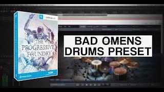 Superior Drummer 3 I The Progressive Foundry SDX I Bad Omens Drums Preset