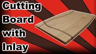 DIY cutting board with Inlay