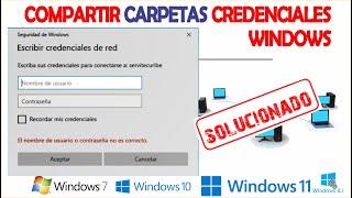 SOLUCIONADO CREDENCIALES DE WINDOWS / NO TE PUEDES CONECTAR EN RED WINDOWS 11 - 10