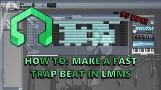 How To: Make a Fast Trap Beat in LMMS