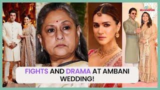 Fights at Ambani wedding? Kriti Sanon & Jaya Bachchan, Shah Rukh & Gauri, Alia & Ranbir involved?