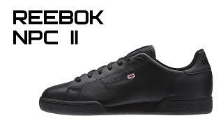 Обзор кроссовок Reebok NPC II