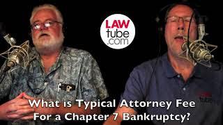 How much is the attorney fee for a chapter 7 bankruptcy?