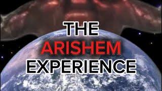 The Arishem Experience