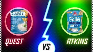 Atkins VS Quest! A Battle of the Protein Chips.