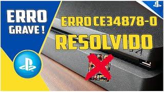 ERRO DE INCIAR JOGO NO PS4 (CE-34878-0) - RESOLVIDO