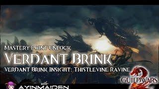 Guild Wars 2 - Verdant Brink Insight: Thistlevine Ravine