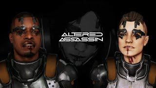 Altered Assassin - A Mass Effect 3 Mod