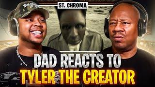 Dad Reacts to Tyler the Creator - St. Chroma