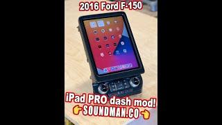 2016 Ford F-150 iPad PRO - Soundman dash mod