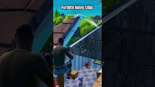 Fortnite funniest moment #fortnitememes #fortniteclips