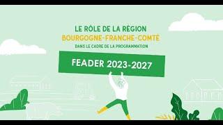 La Région Bourgogne-Franche-Comté, autorité de gestion du FEADER