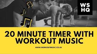 20 Minute Countdown Timer With Workout Music