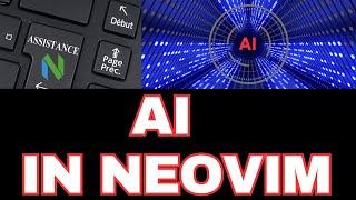 AI Assisted Coding in Neovim