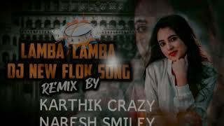 old is gold lamba lamba song mix by dj karthik crazy &dj naresh smiley