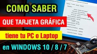 Como saber que Tarjeta Grafica tiene mi pc o laptop en Windows 10 / 8 / 7 2025