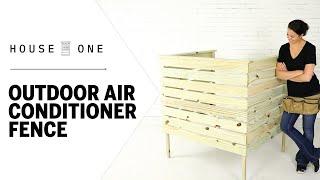 How to Build an Outdoor Air Conditioner Cover | House One