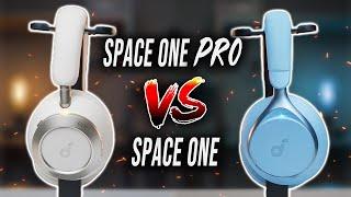 Soundcore Space One Pro VS Space One | What's The Difference??