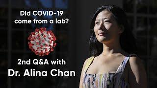 Q&A with Dr. Alina Chan: Why does the origin of COVID-19 matter?