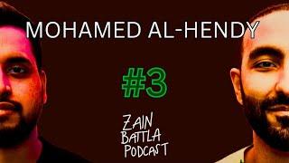 Zain Battla Podcast #3: Mohamed Al-Hendy