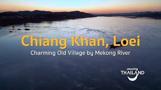  CHIANG KHAN, LOEI - Charming Old Village by Mekong River