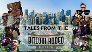 Tales From The Bitcoin Rodeo
