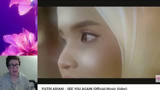 PUTRI ARIANI - SEE YOU AGAIN (Official Music Video) #reaction * New Song *