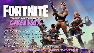 STALKERPLAYS : FORTNITE STANDARD FOUNDER'S EDITION GIVEAWAY!