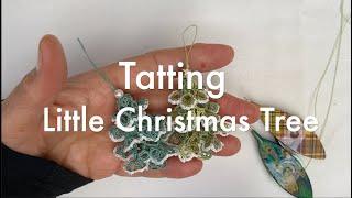 Tatting - Little Christmas Tree