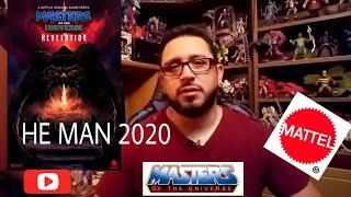 HE MAN 2020