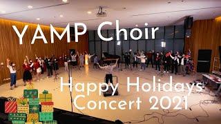 YAMP Choir: Happy Holidays Concert 2021