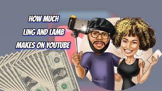 How Much Does Ling and Lamb Earn from YouTube? Here's the data