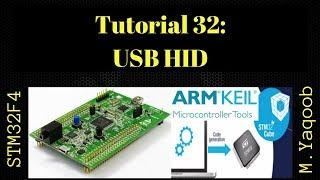 STM32F4 Discovery board - Keil 5 IDE with CubeMX: Tutorial 32 - USB HID