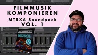 Filmmusik komponieren / Trailermusik komponieren für Werbespot von MTRXA Soundpack Vol.1 (Deutsch)