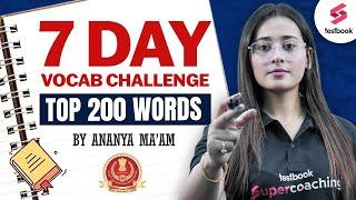 7 Day Vocab Challenge | Top 200 Word | English By Ananya Maam