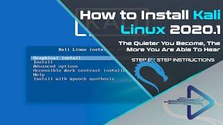 How to Install Kali Linux 2020.1 | Kali is Quiet