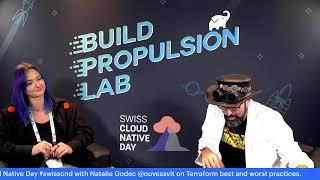 #BuildPropulsionLab at Swiss Cloud Native Day #swisscnd with @ouvessvit