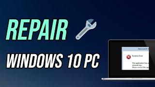 Repair Windows 10 PC | Fix all lags and errors