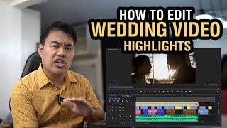 How to edit Wedding Video highlights