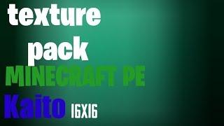 Texture pack pvp Kaito [16x] | Minecraft PE