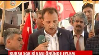 Bursa SGK Binası Önünde Eylem  14 Mayıs 2015