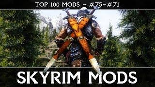 SKYRIM MODS - TOP 100: #75-71 - Serana, Interesting NPCs, Animations & Armours