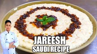 Jareesh Arabic food / Jareesh Saudi Recipe /Jareesh / Arabia Recipe /