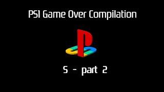 PS1 Game Over Compilation - S (Part 2/4)