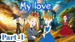 My love part 1 | Animated story | English story | learn English | Simple English