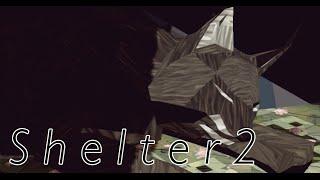 Shelter 2 - [Full] [No Commentary]