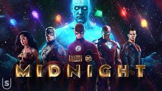 MARVEL/DC: MIDNIGHT - Fan Edit Special