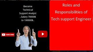 Technical Support Engineer / IT Support Analyst - Roles an responsibilities | Tech Support Job Role